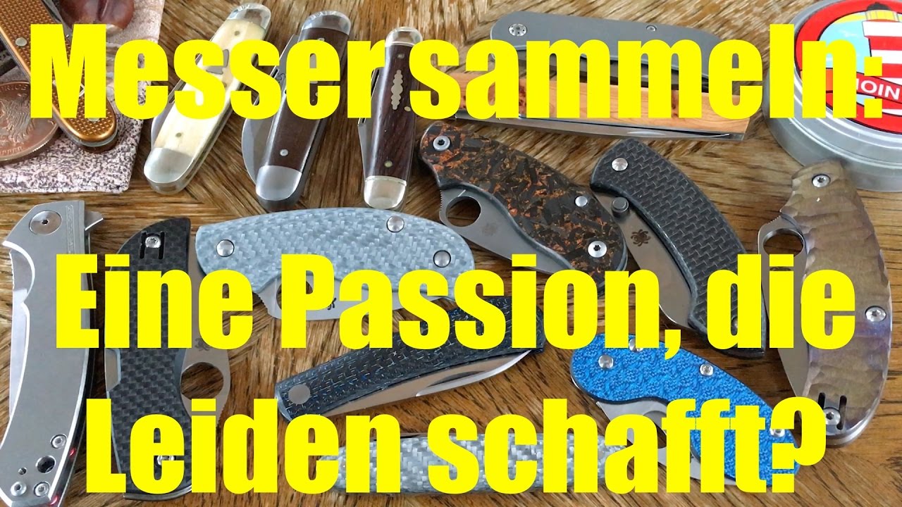 Messer sammeln - Eine Passion, die Leiden schafft? (VA f&uuml;r TheHuginMunin)