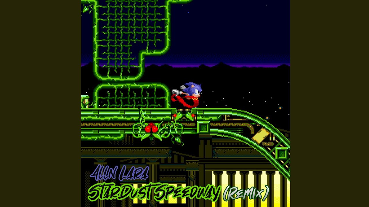 Stardust Speedway (Alln Lara Remix)