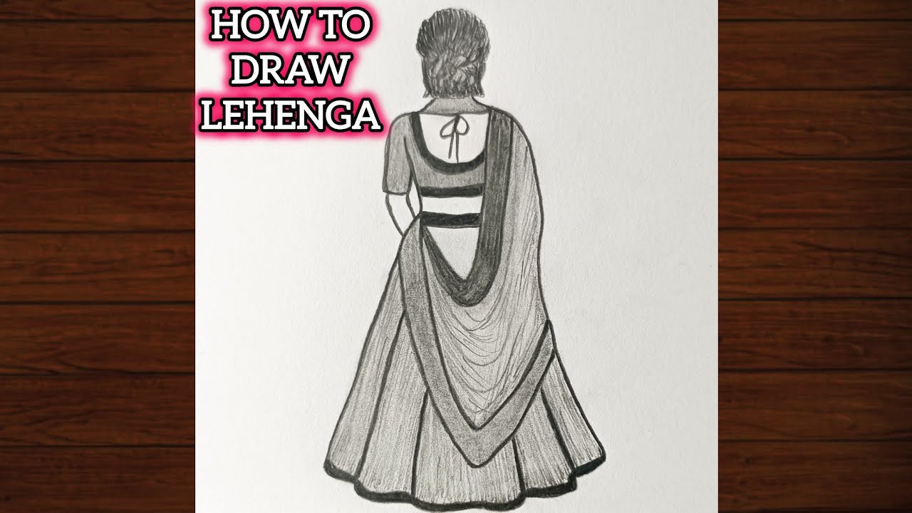 How to Draw Wedding Lehenga Choli | Traditional Indian Dress