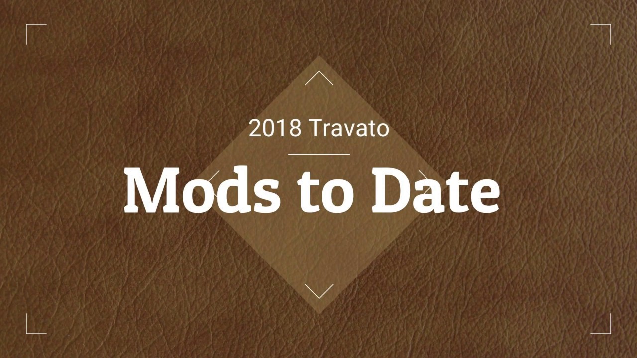 2018 Travato Mods to date