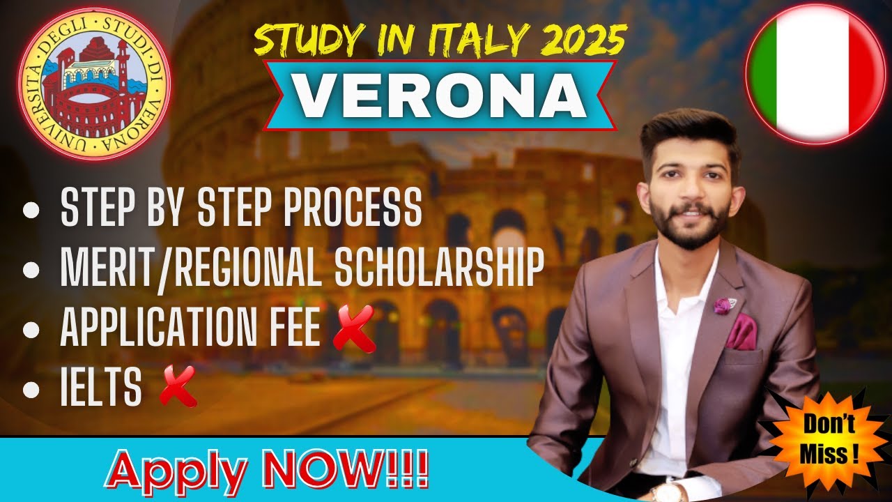 University of Verona Admission Process 2025 | No Application Fee & No IELTS | Funded Scholarships