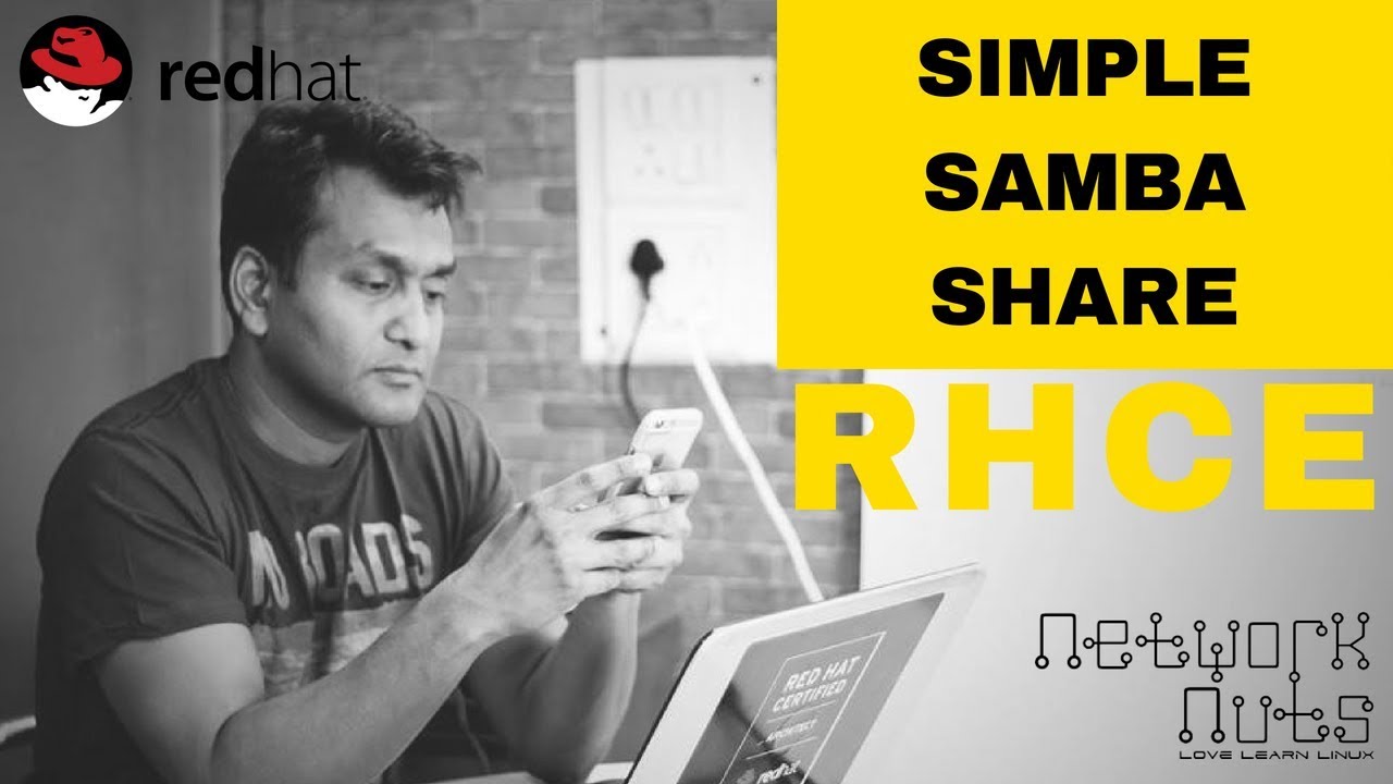 RHCE Training - Sharing Files with Samba Server