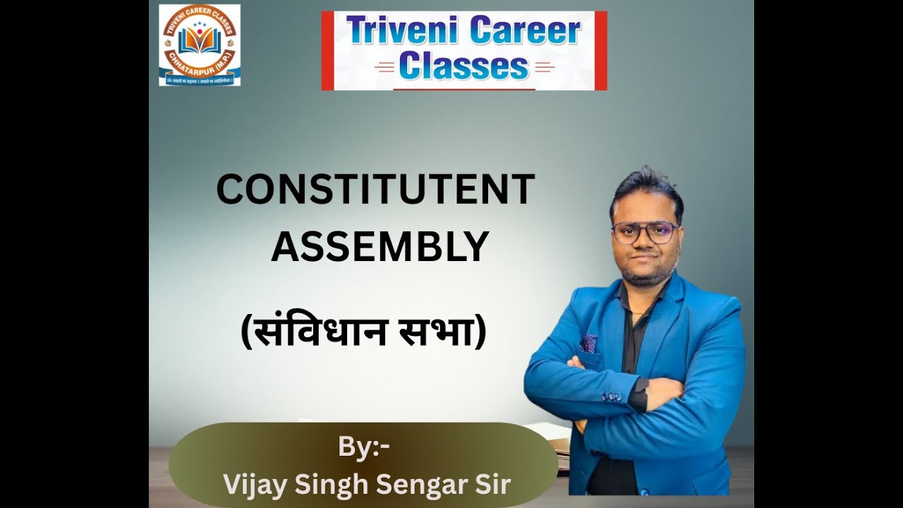 Constitute Assembly........UPSC! MPPSC! NTPC! SSC! UPSI