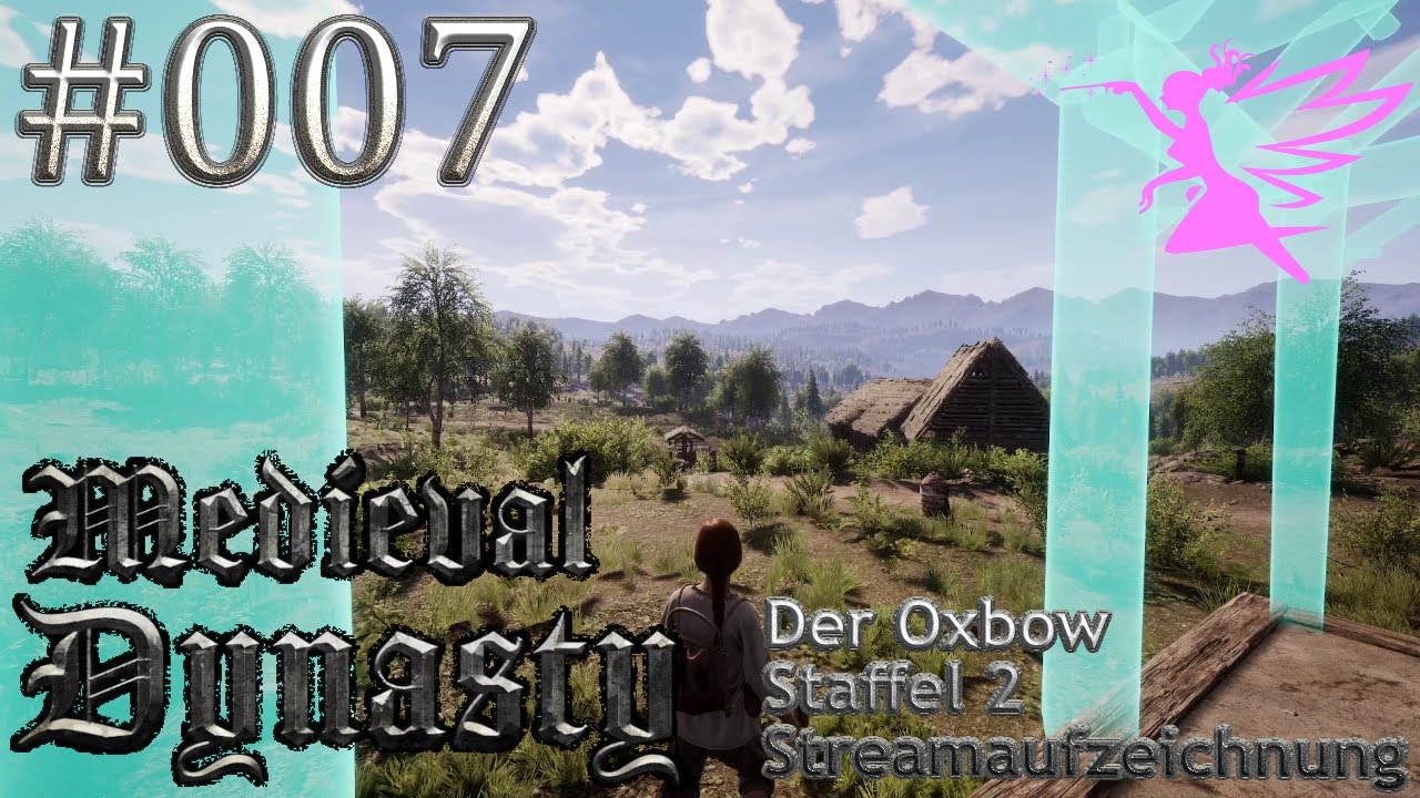 Medieval Dynasty | Der Oxbow | # 007 Der erste Typ vorm ersten Haus xD