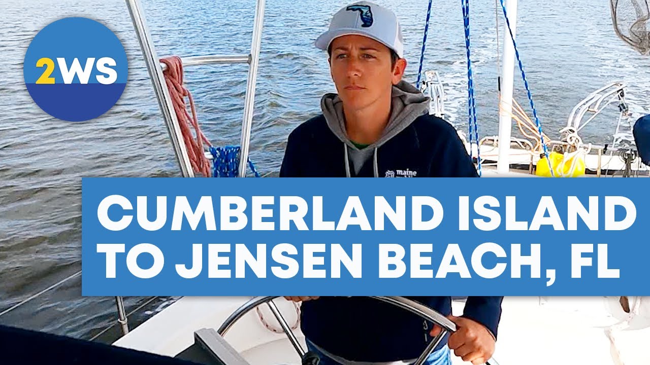 Sailing from Cumberland Island, GA to Jensen Beach, FL