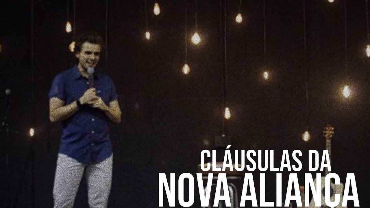 VICTOR AZEVEDO- CLÁUSULAS DA NOVA ALIANÇA
