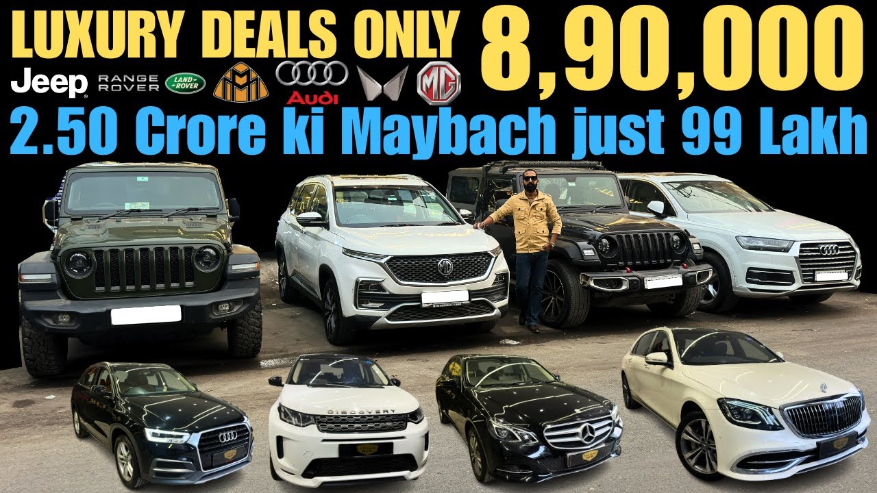 Delhi&rsquo;s BIGGEST Luxury Car Market: Range Rover, Mercedes, Audi, Jeep from ₹8.90 Lakh!