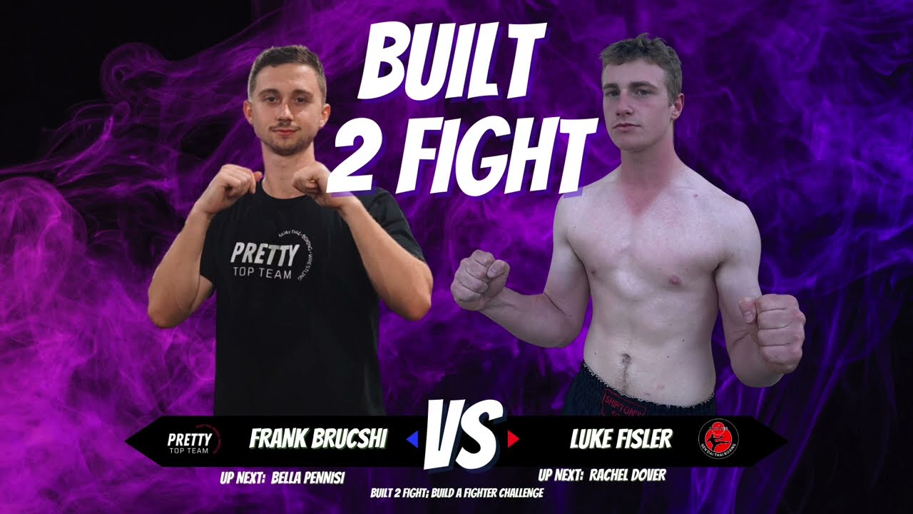 Built 2 Fight 4 - Luke Fisler vs Frank Brucshi