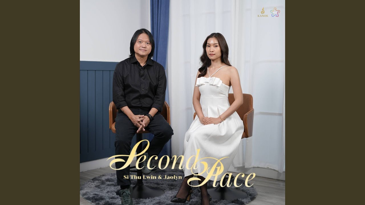 Second Place (Ver.Collabaration Myanmar Thai)