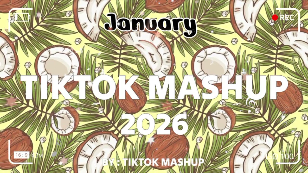 TikTok Mashup january 💚2026💚 (Not Clean