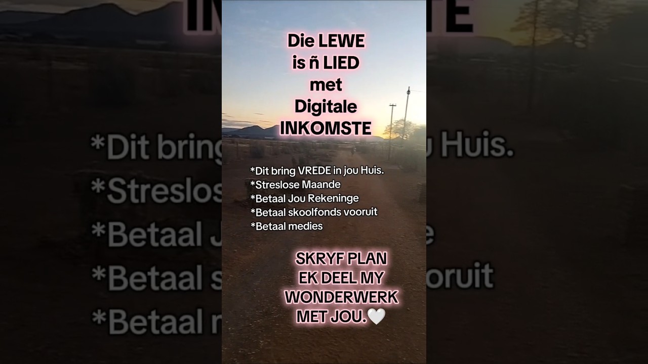 DIE LEWE is ñ LIED met DIGITALE INKOMSTE 🫟Kontak my gerus 0722155980