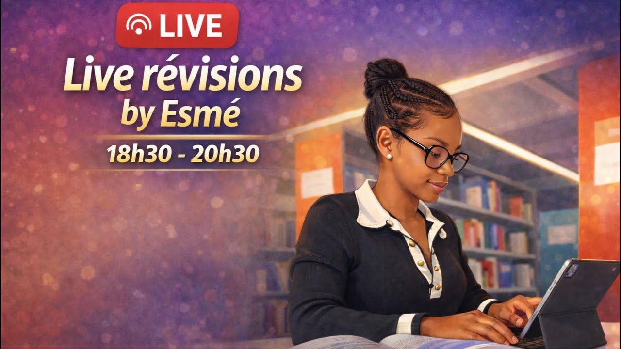Live Révisions by Esmé 🚀📚