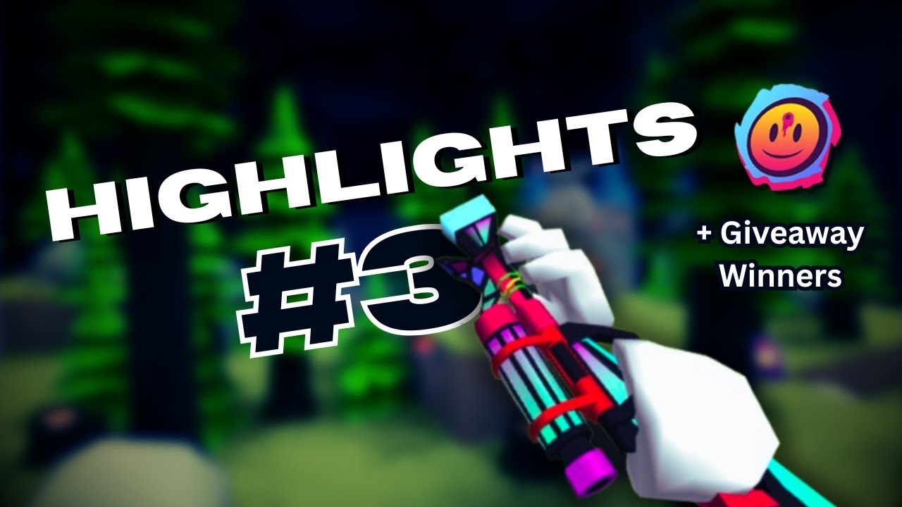 Highlights #3 + Giveaway Winners || Shell Shockers