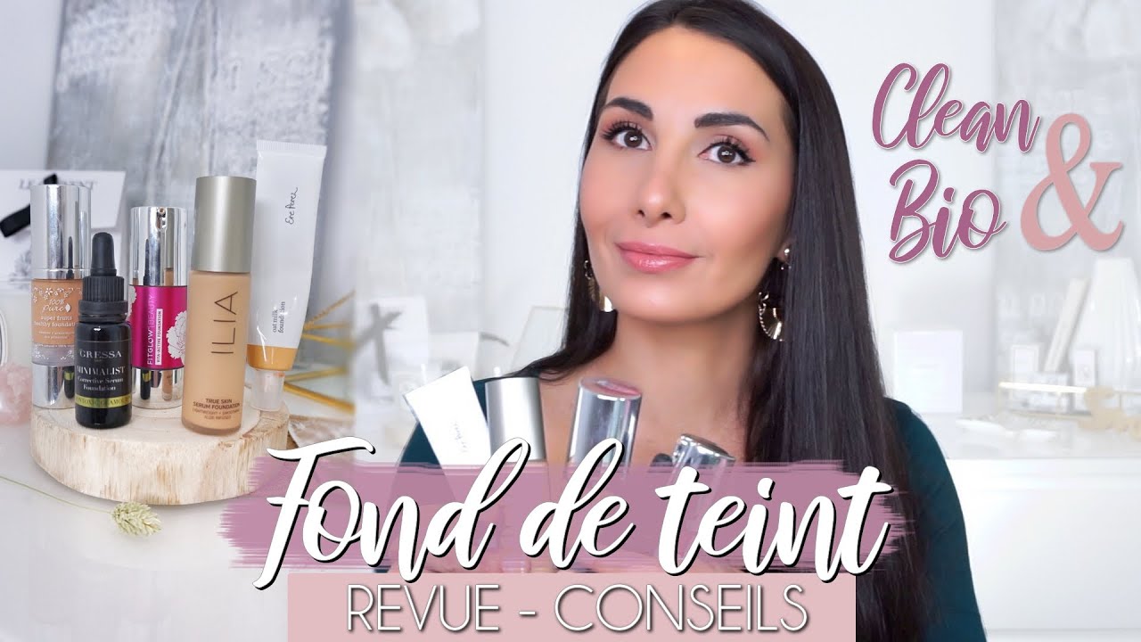 FOND DE TEINT Bio / Clean | Quel est le MEILLEUR ? 🌿