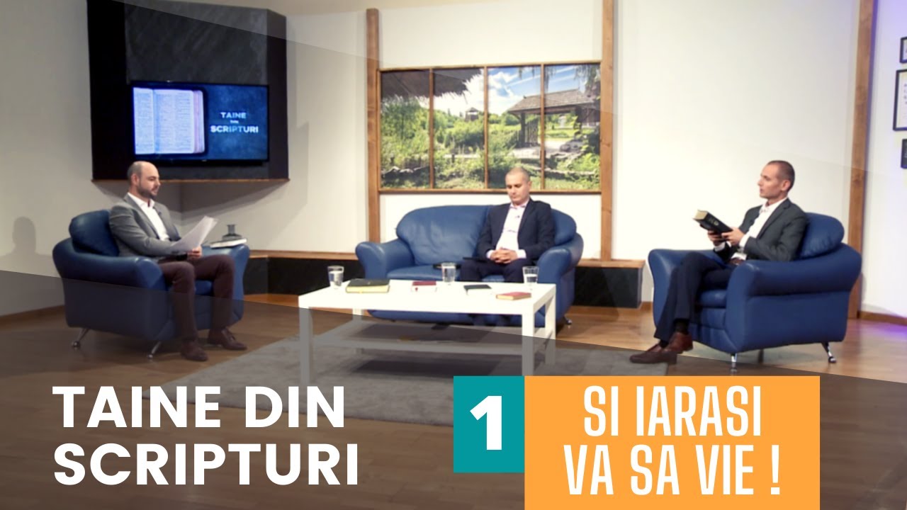 Taine din Scripturi | Ep. 1 | Și iarăși va să vie!