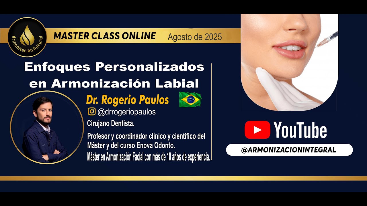 Máster Class Agosto 2025. Dr. Rogerio Paulos