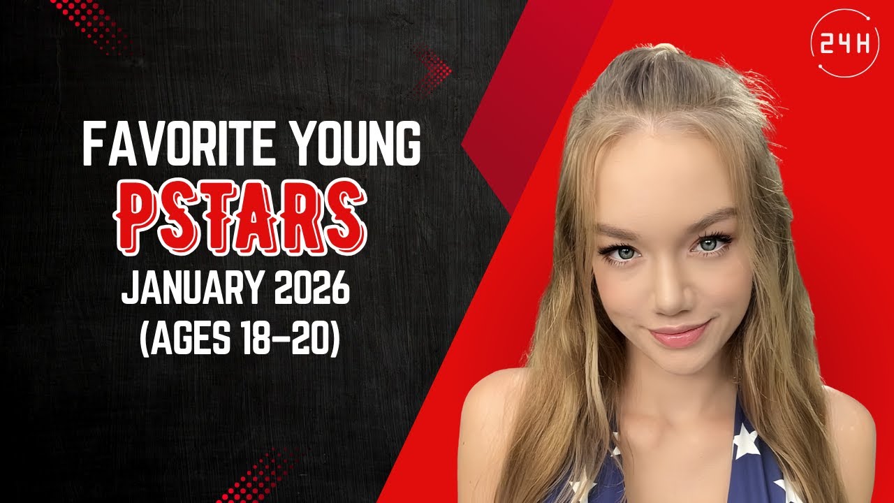 Top 10 Favorite Young Pstars(Ages 18–20) | January 2026