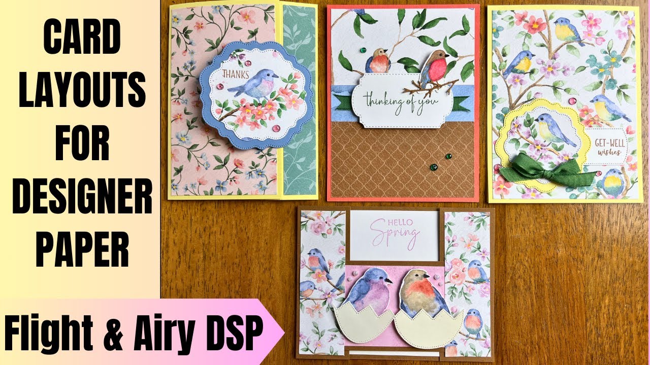 Design Inspiration: 4 Card Layouts Using Designer Paper! LAST DAY for Flight & Airy DSP Saleabration