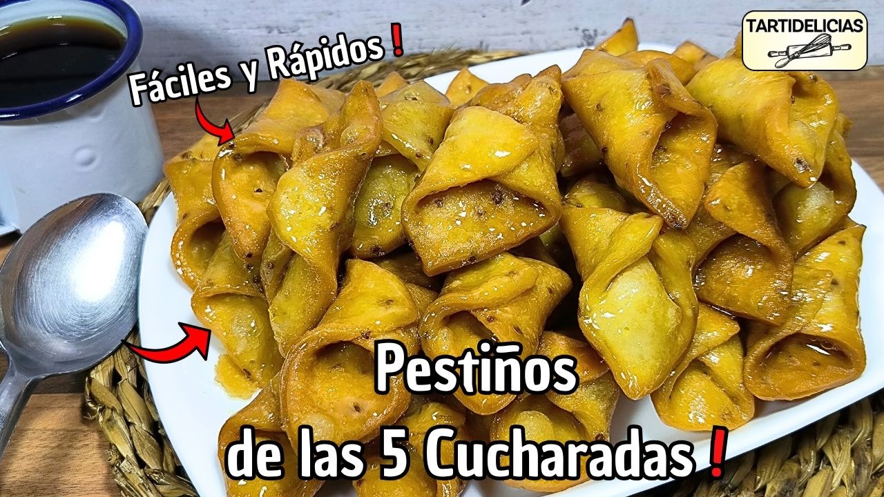 ✨ Mis PESTIÑOS de las 5 🥄 CUCHARADAS Sencillos, Fáciles, Rápidos y Deliciosos ❗