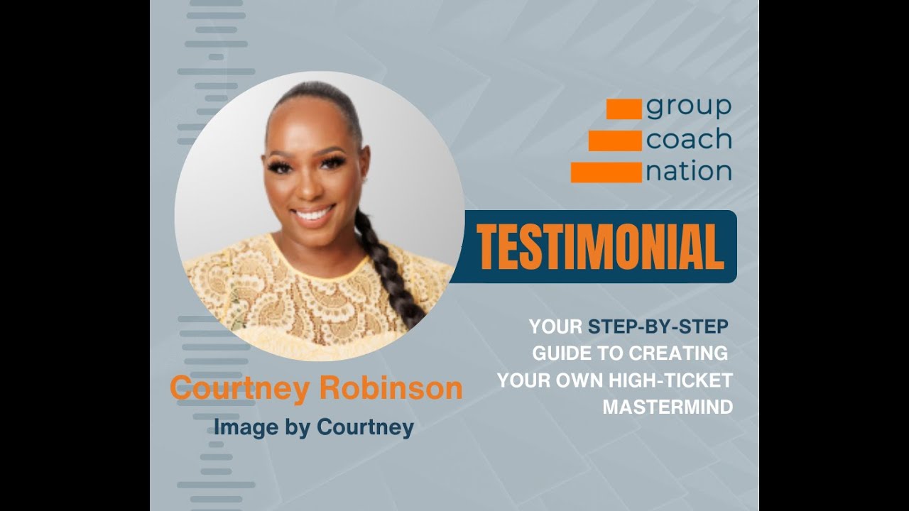 Group Coach Nation Testimonial | Courtney Robinson