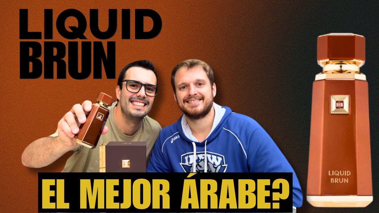 LIQUID BRUN el PERFUME ÁRABE más BUSCADO