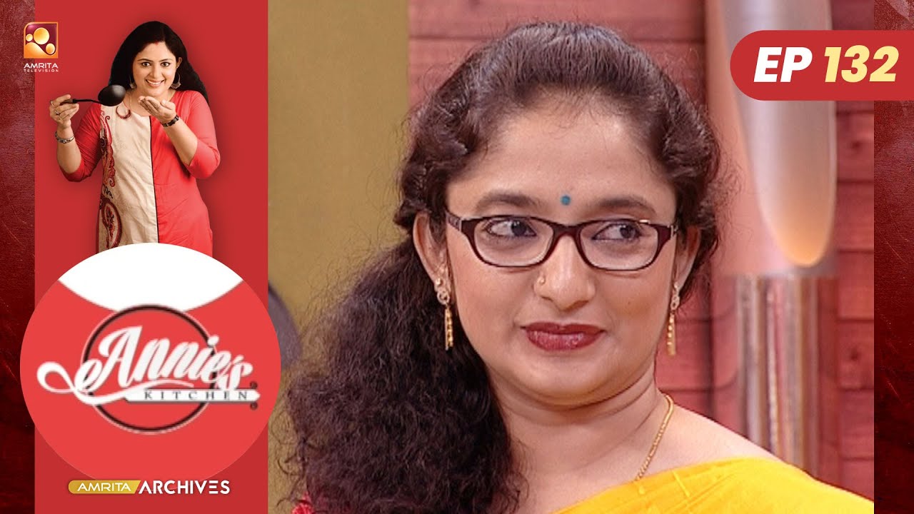 Annies Kitchen | Epi :132|Cookery Show  |Amrita TV Cookery Show