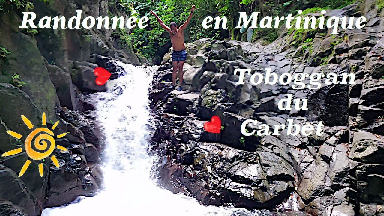 Randonnée au Toboggan du Carbet Acte 3 - Martinique - 4K