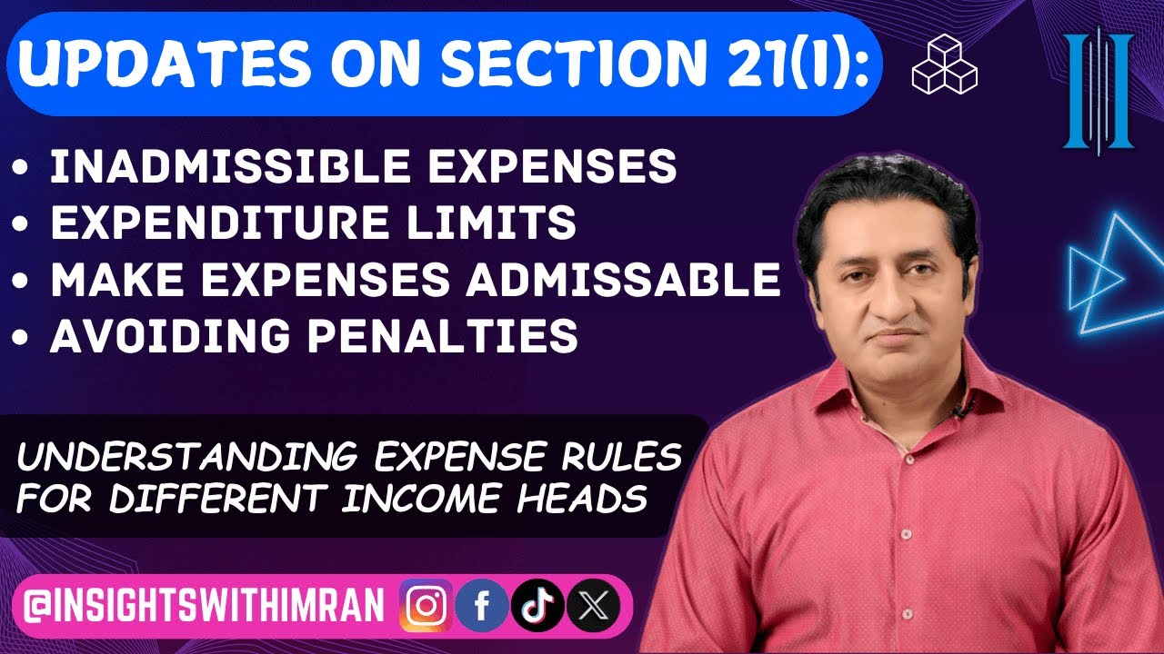 Section 21(l) | Inadmissible Expenses | Avoid Penalties | Make Expenses Admissible | Imran Munir |