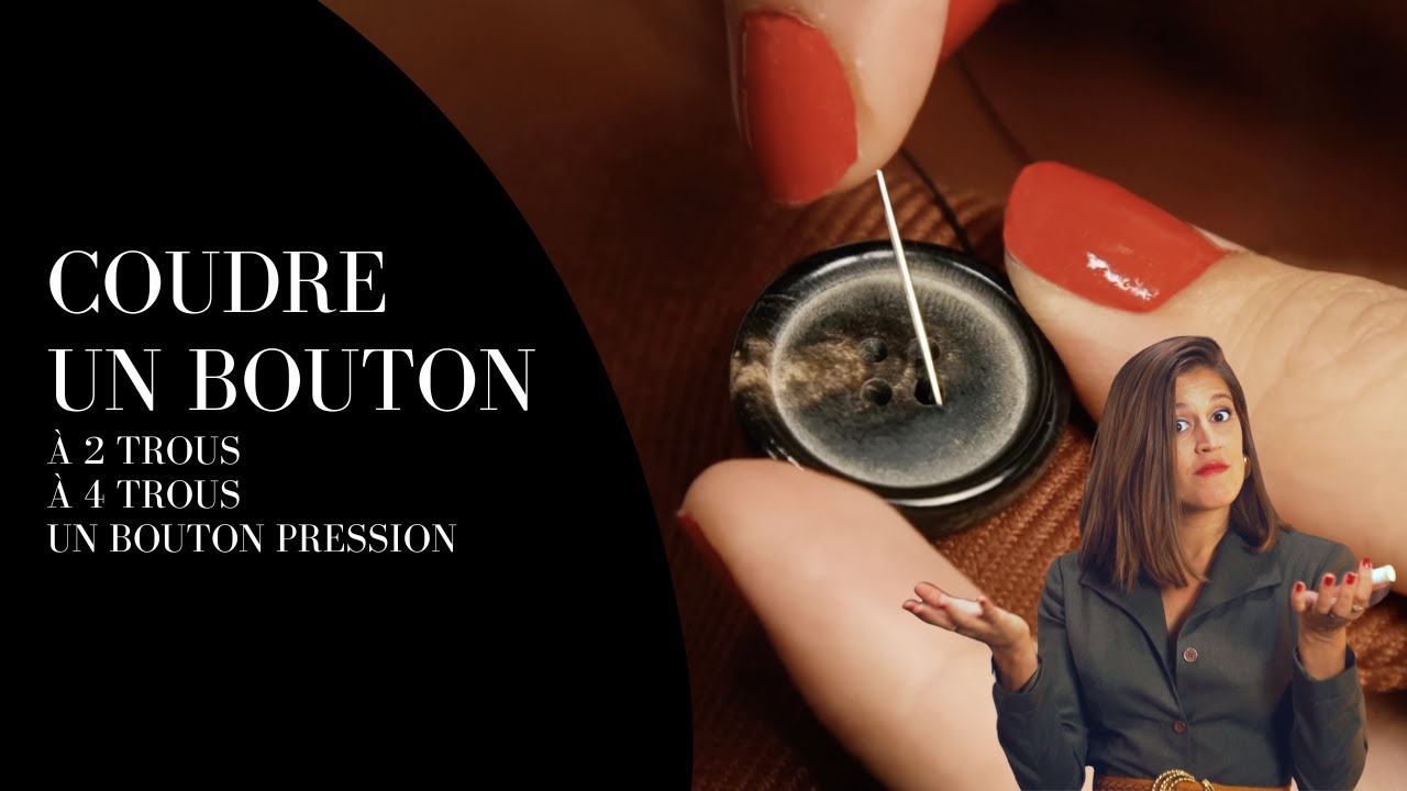 Comment coudre un bouton à la main ? ASTUCES COUTURE