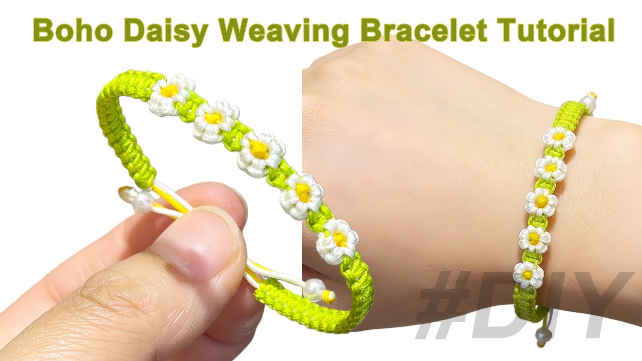 Boho Daisy Weaving Bracelet Tutorial | Easy Handmade Flower Bracelet
