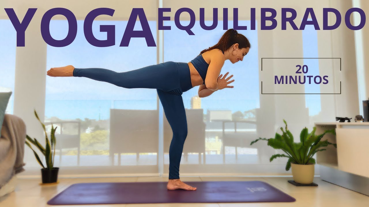 VINYASA YOGA para equilibrar tu cuerpo 20 MINUTOS