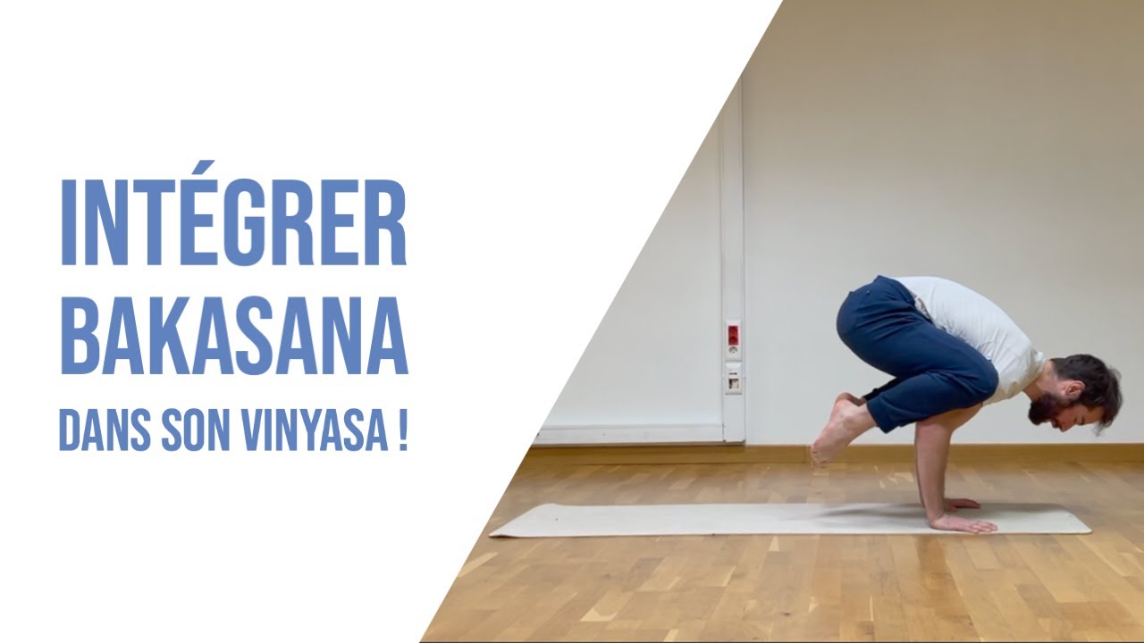 Vers la Posture du Corbeau dans le Vinyasa - Tutoriel Bakasana Flow - Yoga à la Maison Inter/Avancé