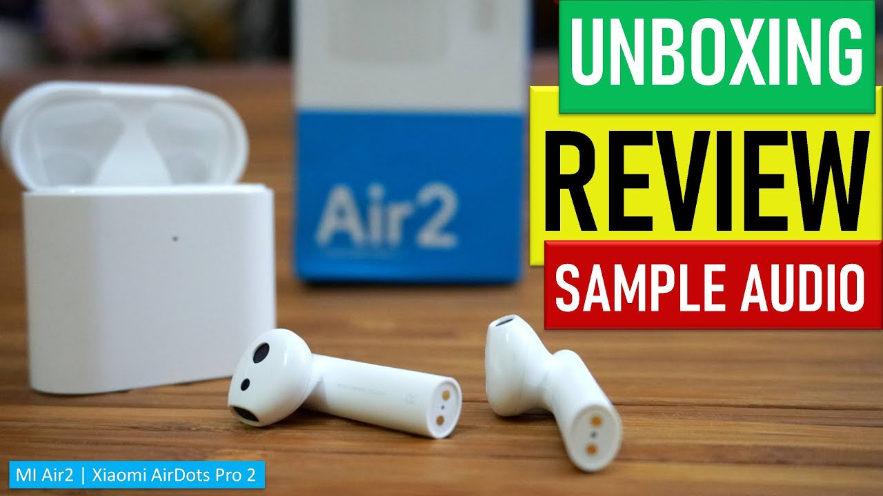Mi True Wireless Earphones 2 | Unboxing | Review | Sample Audio
