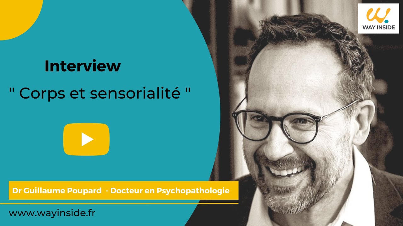 Corps et sensorialité