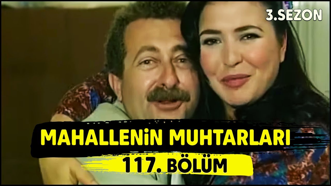Mahallenin Muhtarları 