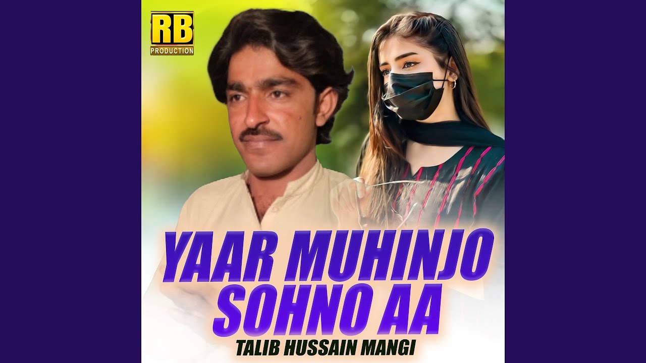 Yaar Muhinjo Sohno Aa
