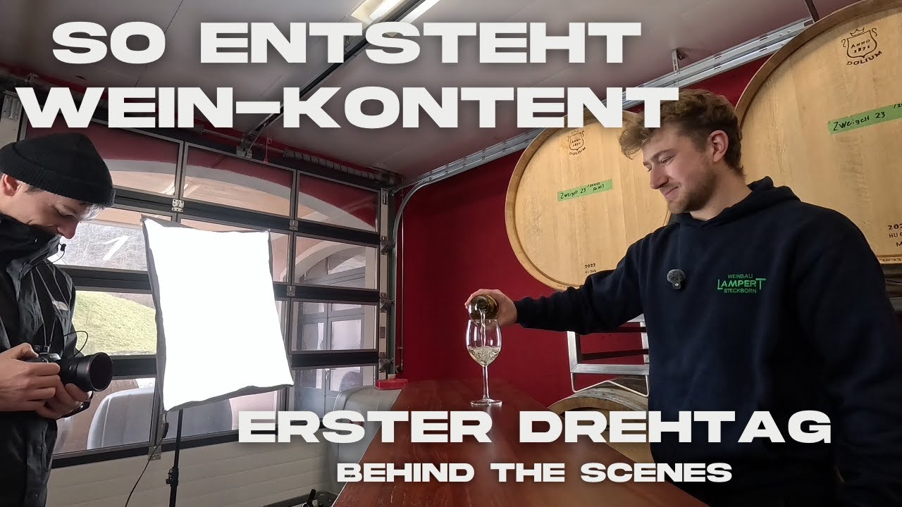 Content Creation im Weinbau (behind the scenes)