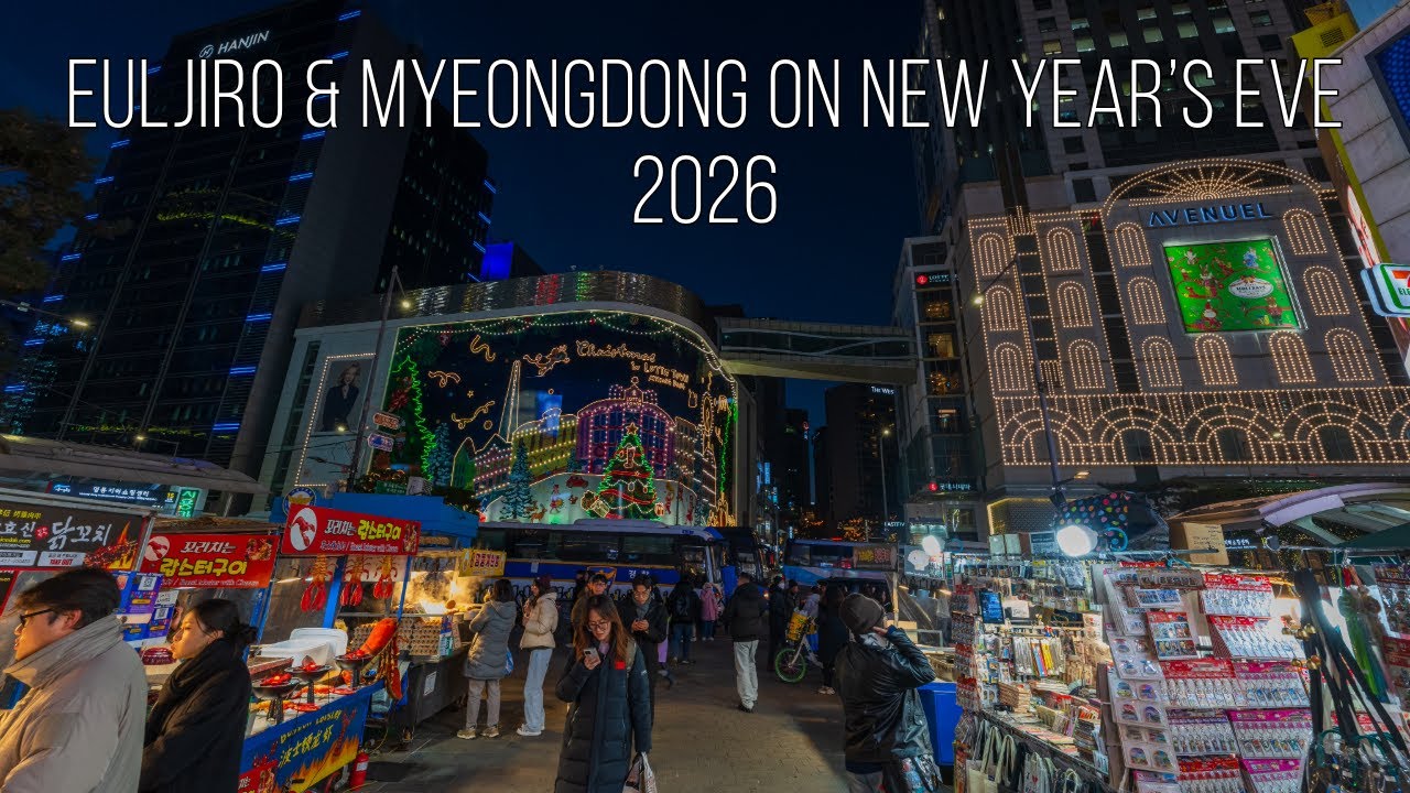 [8K Seoul] Euljiro & Myeongdong on New Year’s Eve 2026