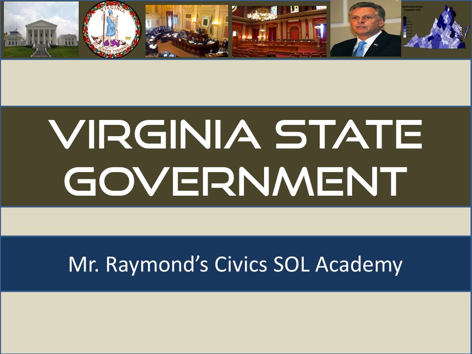 Virginia State Government - Civics SOL