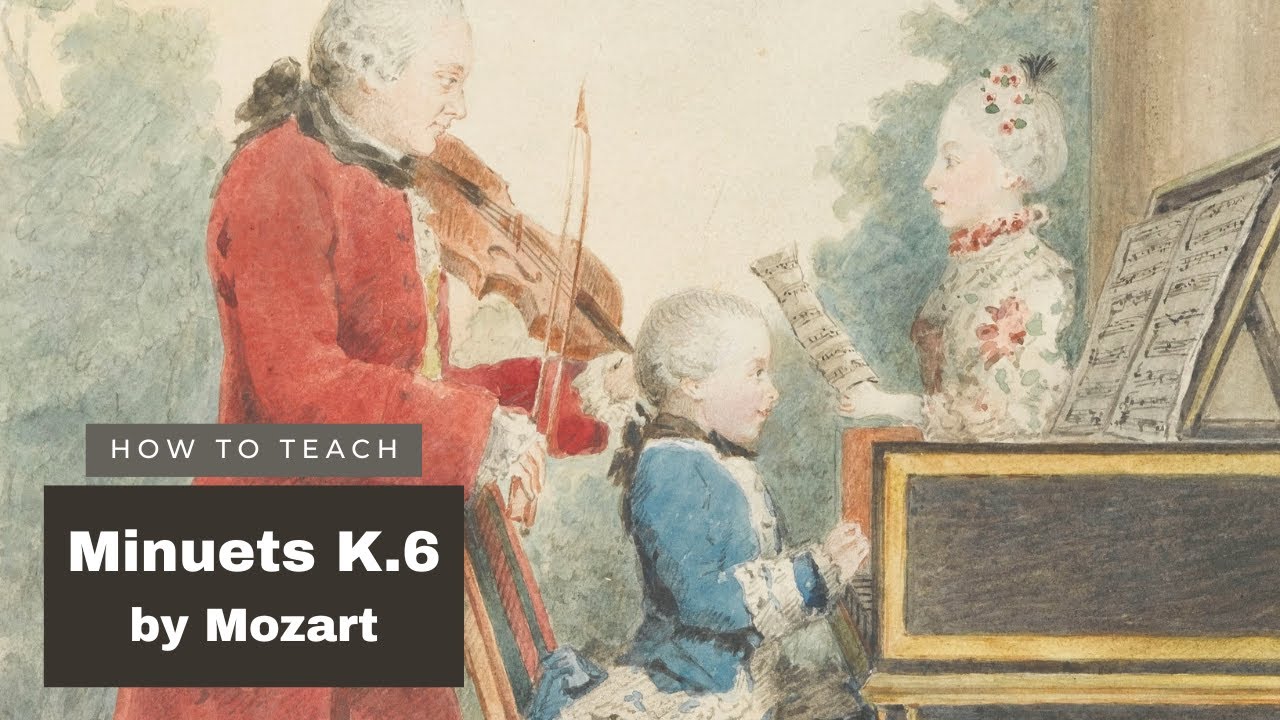 Как преподавать менуэты Моцарта I и II (K.6)