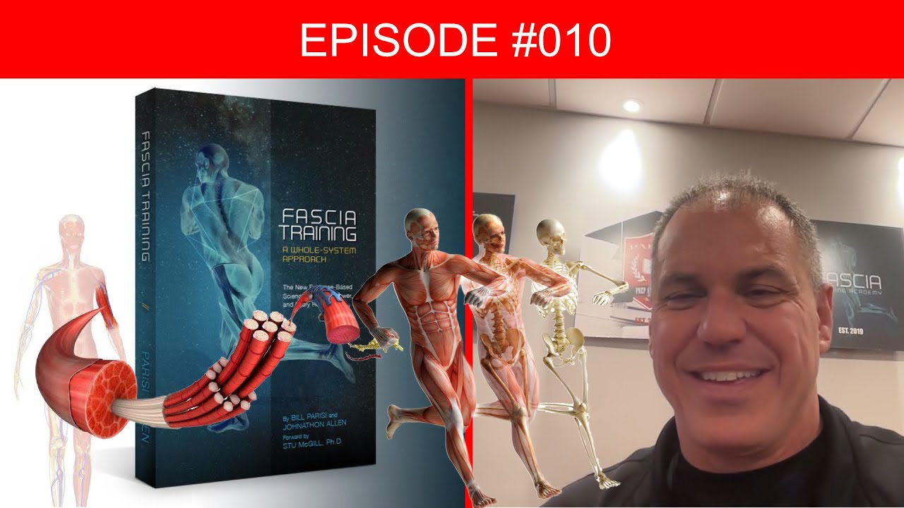 Fascia Training with Bill Parisi