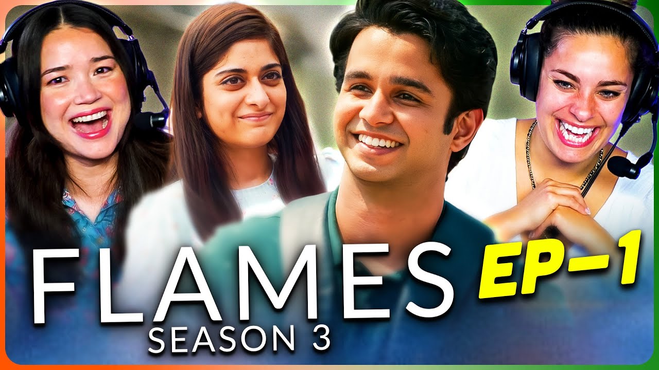 FLAMES 3x1 Reaction! | Ritvik Sahore | Tanya Maniktala | TVF