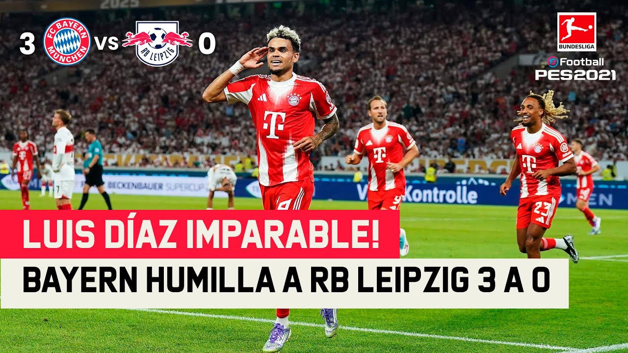 BAYERN GOLEÓ A RB LEIPZIG CON TRES GOLAZOS DE LUIS DIAZ