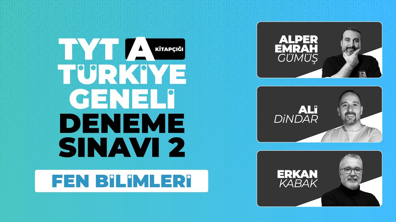 3D Türkiye Geneli Deneme Sınavı 2 - TYT - A Kitapçığı Fen Bilimleri Soru Çözümleri