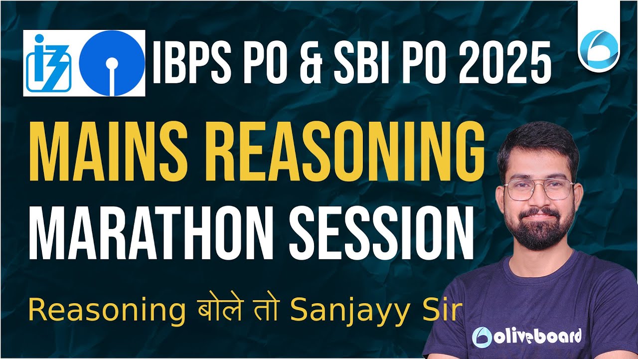 IBPS PO & SBI PO REASONING 2025 | MAINS REASONING MARATHON | High Level | By Sanjay Sir