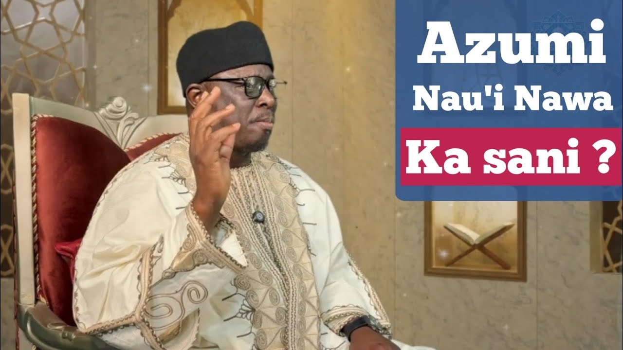 Rabe-Raben Azumi | Sheikh Aminu Ibrahim daurawa.