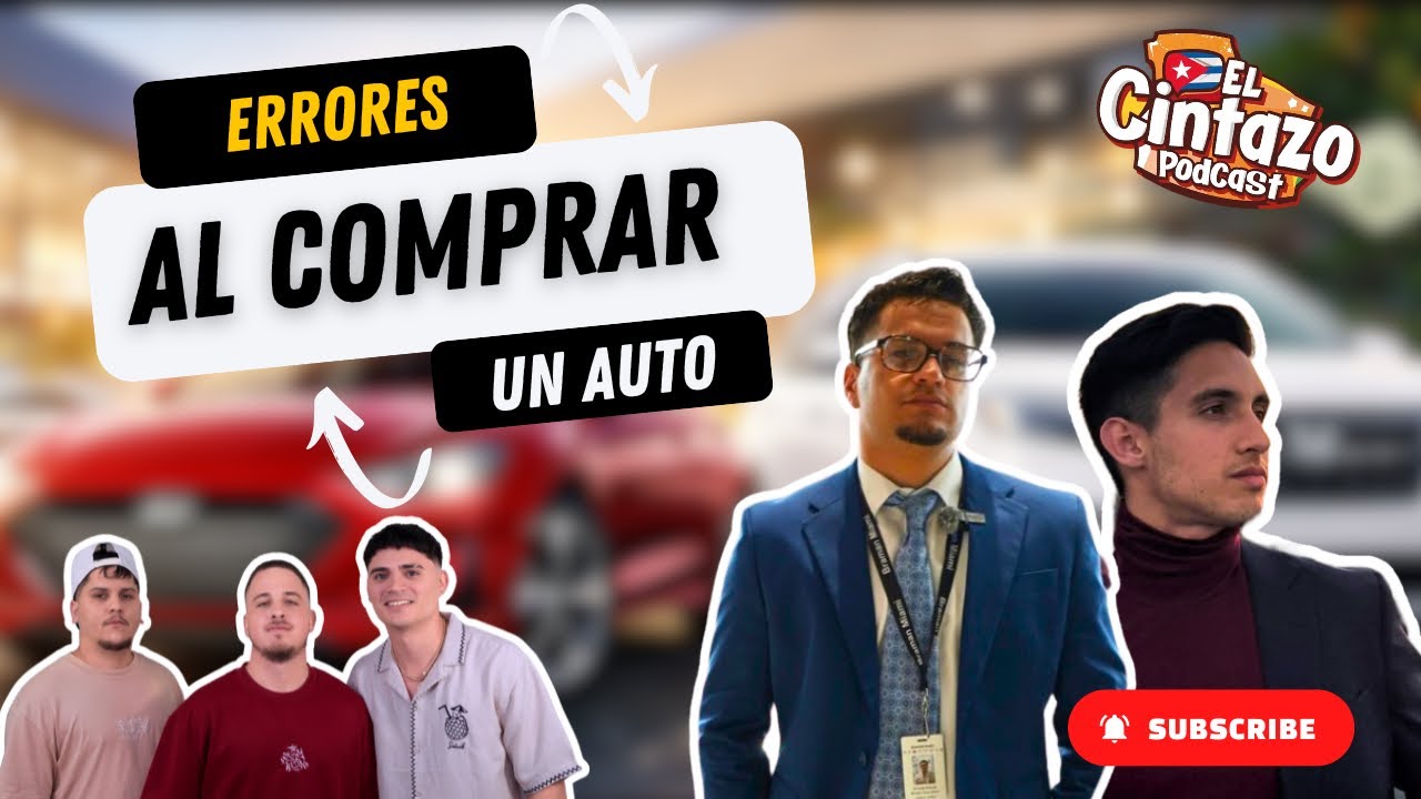 VERDADES SOBRE FINANCIAR UN AUTO 🚘 | Episodio 11 | EL CINTAZO PODCAST