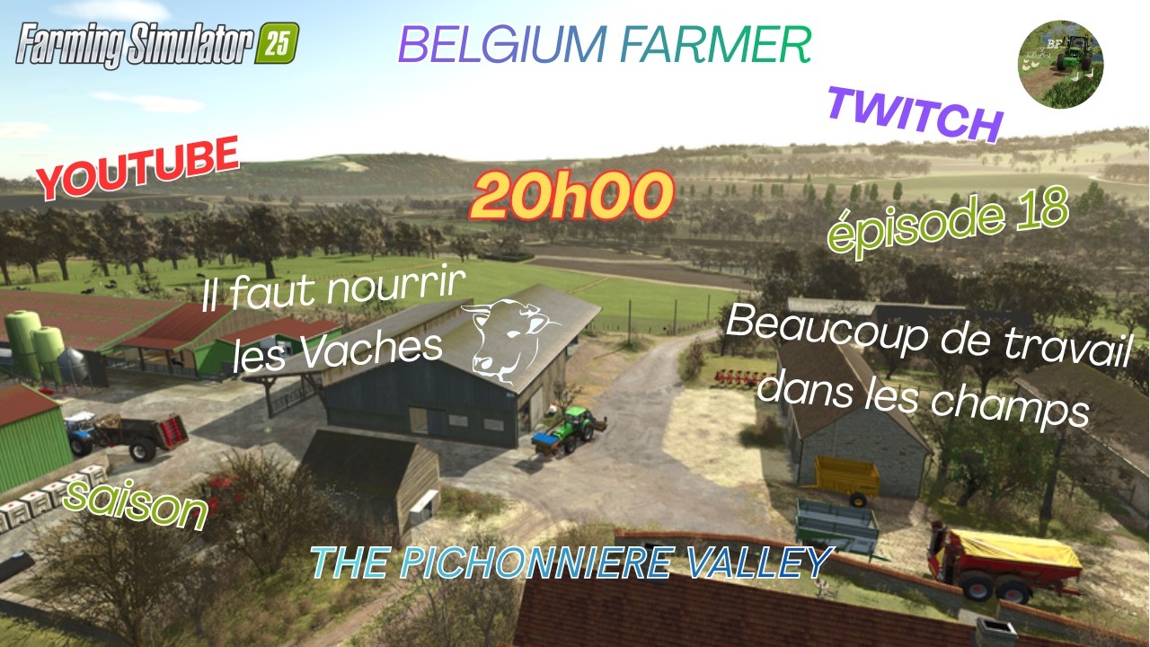 THE PICHONNIERE VALLEY épisode 18