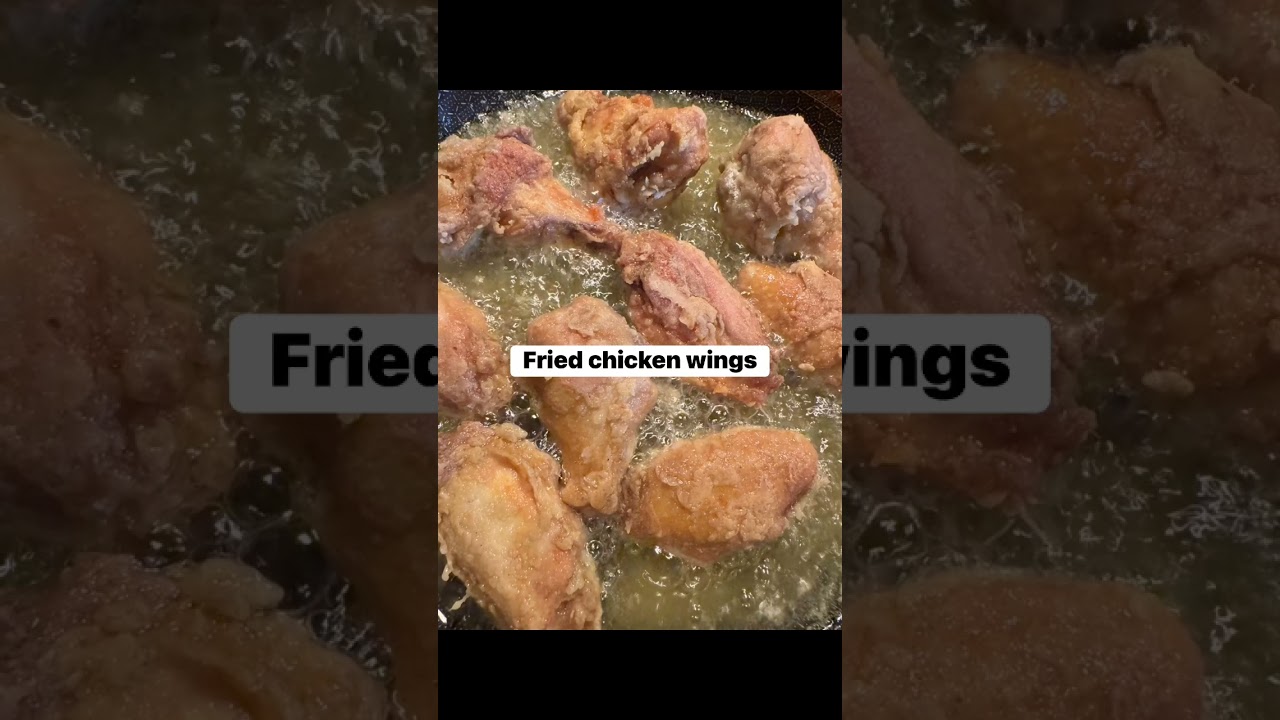 #FriedChickenWings