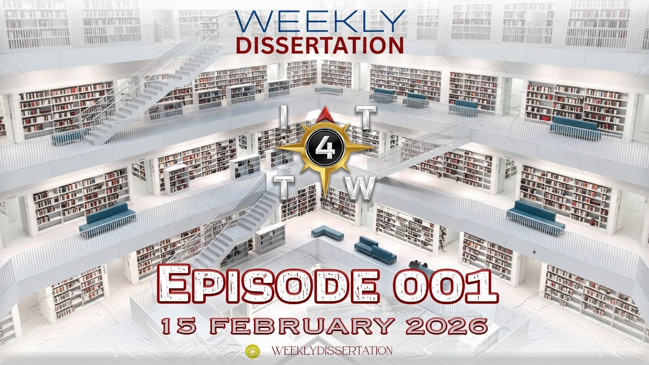 IT4TW - Weekly Dissertation (Ep 001)